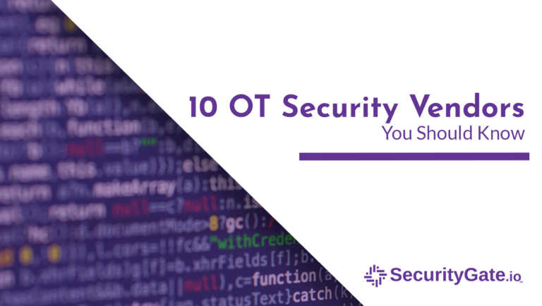 10 OT security vendors you should know